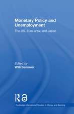 Monetary Policy and Unemployment: The US, Euro-area and Japan