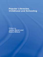 Popular Literacies, Childhood and Schooling