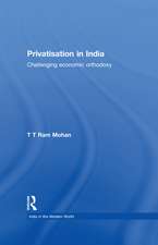 Privatisation in India: Challenging economic orthodoxy