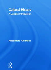 Cultural History: A Concise Introduction