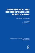 Dependence and Interdependence in Education