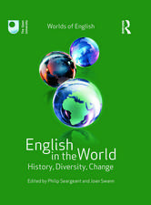 English in the World: History, Diversity, Change