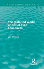 The Distorted World of Soviet-Type Economies (Routledge Revivals)