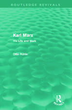 Karl Marx: His Life and Work