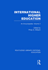 International Higher Education Volume 2: An Encyclopedia