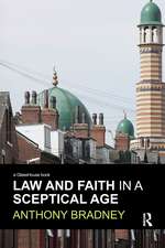 Law and Faith in a Sceptical Age