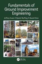 Fundamentals of Ground Improvement Engineering