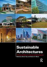 Sustainable Architectures: Cultures and Natures in Europe and North America