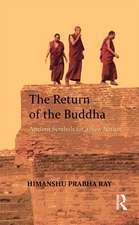 The Return of the Buddha: Ancient Symbols for a New Nation