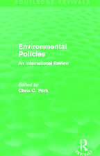 Environmental Policies (Routledge Revivals): An International Review