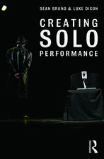 Creating Solo Performance