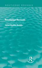 Routledge Revivals Asian Studies Bundle