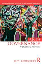 Arts Governance: People, Passion, Performance