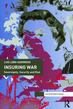 Insuring War: Sovereignty, Security and Risk