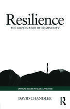 Resilience: The Governance of Complexity