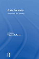 Emile Durkheim: Sociologist and Moralist