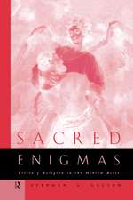 Sacred Enigmas: Literary Religion in the Hebrew Bible