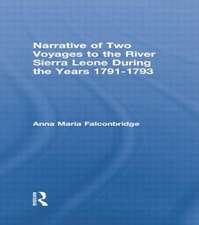 Narrative of Two Voyages to the River Sierra Leone During the Years 1791-1793