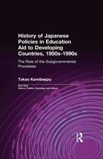 History of Japanese Policies in Education Aid to Developing Countries, 1950s-1990s: The Role of the Subgovernmental Processes