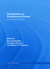 Globalization as Evolutionary Process: Modeling Global Change