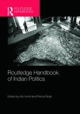 Routledge Handbook of Indian Politics