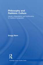 Philosophy and Rabbinic Culture: Jewish Interpretation and Controversy in Medieval Languedoc