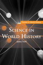 Science in World History: Physical and Strategic Design in Architecture