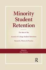 Minority Student Retention: The Best of the 