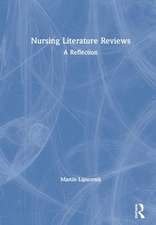 Nursing Literature Reviews: A Reflection