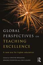 Global Perspectives on Teaching Excellence: A new era for higher education