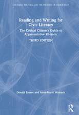 Reading and Writing for Civic Literacy: The Critical Citizen's Guide to Argumentative Rhetoric, Brief Edition