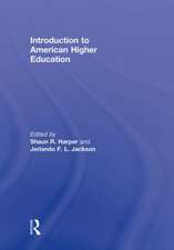 Introduction to American Higher Education