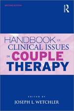 Handbook of Clinical Issues in Couple Therapy