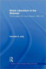 Black Liberation in the Midwest: The Struggle in St. Louis, Missouri, 1964-1970