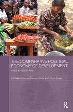 The Comparative Political Economy of Development: Africa and South Asia