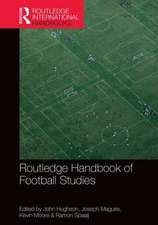 Routledge Handbook of Football Studies