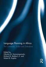 Language Planning in Africa: The Cameroon, Sudan and Zimbabwe