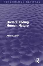 Understanding Human Nature (Psychology Revivals)