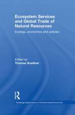 Ecosystem Services and Global Trade of Natural Resources