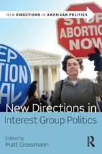 New Directions in Interest Group Politics