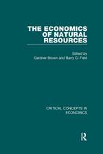 The Economics of Natural Resources