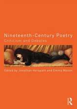 Nineteenth-Century Poetry: Criticism and Debates