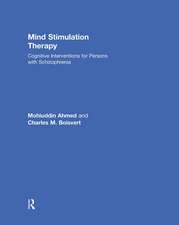 Mind Stimulation Therapy: Cognitive Interventions for Persons with Schizophrenia