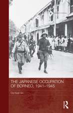 The Japanese Occupation of Borneo, 1941-45