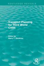 Transport Planning for Third World Cities (Routledge Revivals)