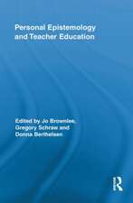 Personal Epistemology and Teacher Education