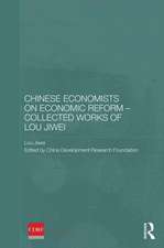 Chinese Economists on Economic Reform Collected Works of Lou Jiwei