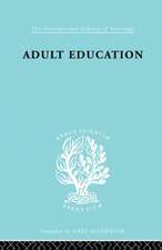 Adult Education: A Comparative Study