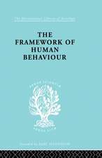 The Framework of Human Behaviour