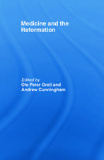 Medicine and the Reformation